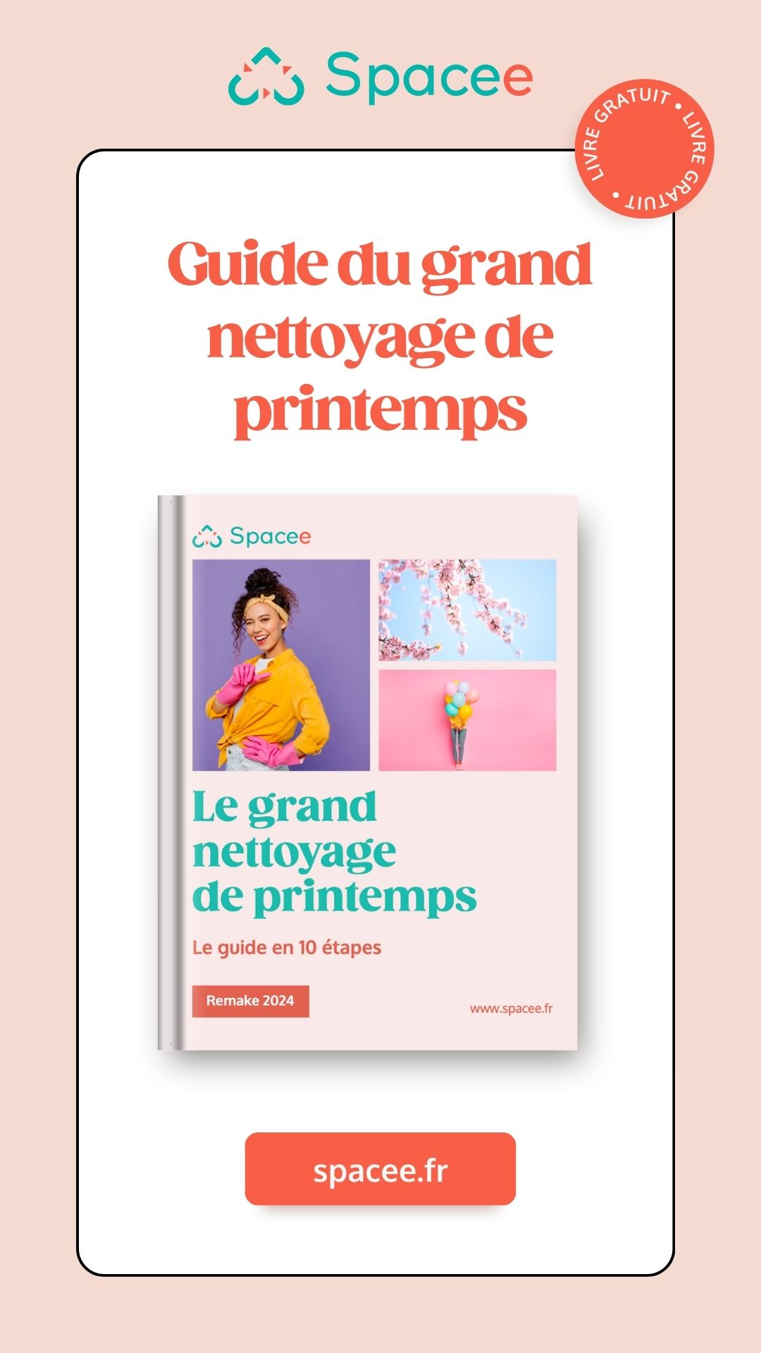 Spacee Guide : Le grand nettoyage de printemps - Conseil spacedétox by Spacee